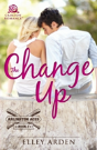 The Change Up - Preview