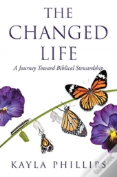 The Changed Life