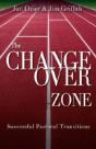 The Changeover Zone - Preview