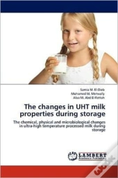 The Changes In Uht Milk Properties During Storage