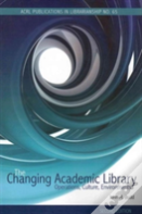The Changing Academic Library