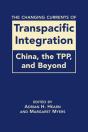 The Changing Currents Of Transpacific Integration - Preview