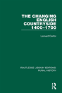 The Changing English Countryside, 1400-1700 - Preview