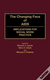 The Changing Face Of Aids