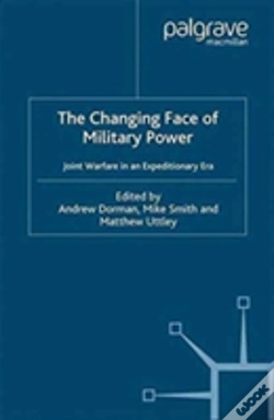 Capa do artigo The Changing Face Of Military Power