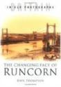 The Changing Face Of Runcorn - Preview