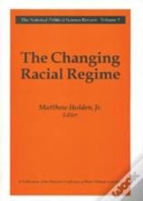 The Changing Racial Regime