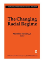 The Changing Racial Regime - Preview