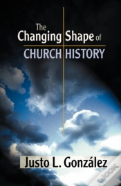 Capa do artigo The Changing Shape Of Church History