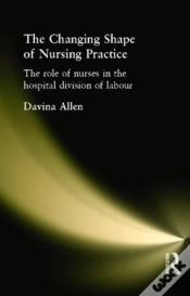 Capa do artigo The Changing Shape Of Nursing Practice
