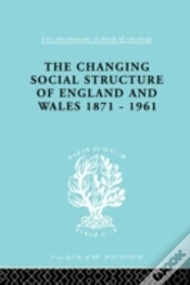 Capa do artigo The Changing Social Structure Of England And Wales