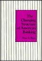 The Changing Structure Of American Banking - Preview