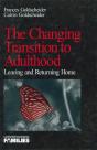 The Changing Transition To Adulthood - Preview