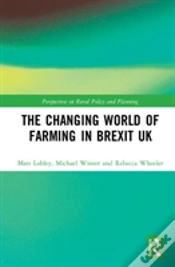 Capa do artigo The Changing World Of Farming In Brexit Uk