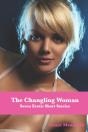 The Changling Woman - Preview