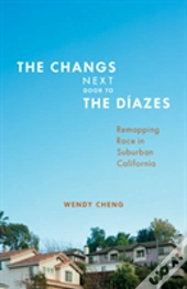 The Changs Next Door To The Diazes