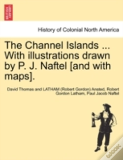 Capa do artigo The Channel Islands ... With Illustratio
