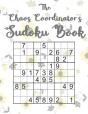 The Chaos Coordinator'S Sudoku Book - Preview