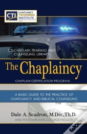 The Chaplaincy Certification Program