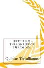 The Chaplet Or De Corona - Preview