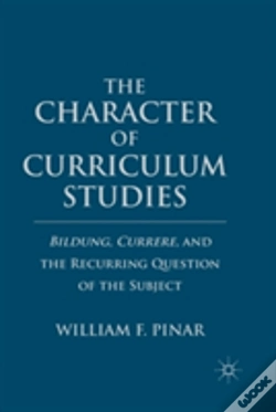 Capa do artigo The Character Of Curriculum Studies