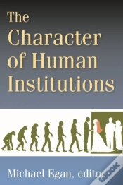 Capa do artigo The Character Of Human Institutions