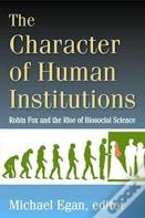The Character Of Human Institutions