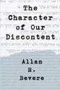 The Character Of Our Discontent - Preview