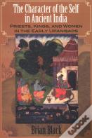 The Character Of The Self In Ancient India