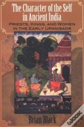 The Character Of The Self In Ancient India