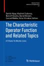 The Characteristic Operator Function And Related Topics - Preview