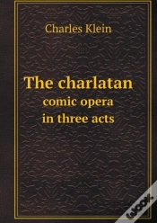 Capa do artigo The Charlatan Comic Opera In Three Acts