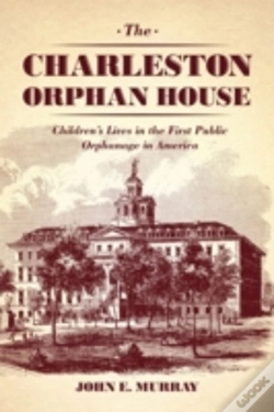 Capa do artigo The Charleston Orphan House