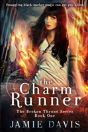The Charm Runner - Preview