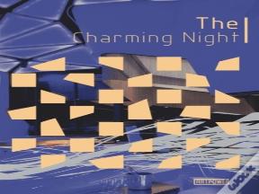 The Charming Night