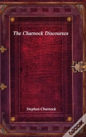 The Charnock Discourses