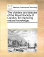 The Charters And Statutes Of The Royal S - Preview