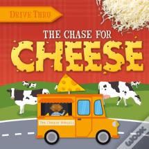 The Chase For Cheese