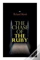 The Chase Of The Ruby