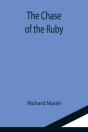 The Chase Of The Ruby - Preview