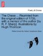 The Chase ... Reprinted From The Origina - Preview