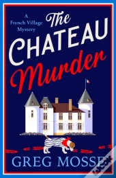 The Chateau Murder