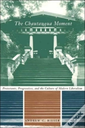 The Chautauqua Moment
