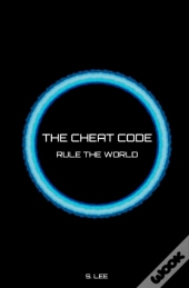 The Cheat Code: Rule The World