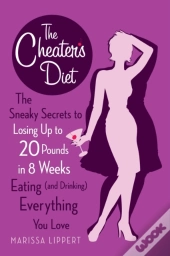 The Cheater'S Diet