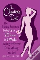 The Cheater'S Diet