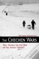 The Chechen Wars