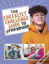 The Checklist Challenge Guide To Friendship