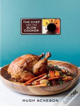 The Chef And The Slow Cooker