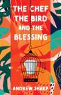 The Chef, The Bird And The Blessing - Preview